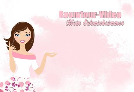 Roomtour-Video: Mein Schminkzimmer