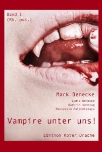 Vampire unter uns Mark Benecke Lydia Benecke Kathrin Sonntag Nastassia Palanetskaya