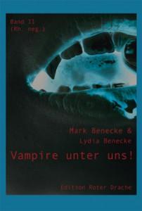 Vampire unter uns Mark Benecke Lydia Benecke