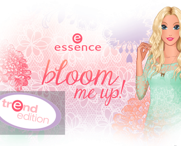 [Preview]: essence “bloom me up”