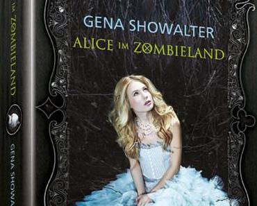 Alice im Zombieland von Gena Showalter/Rezension