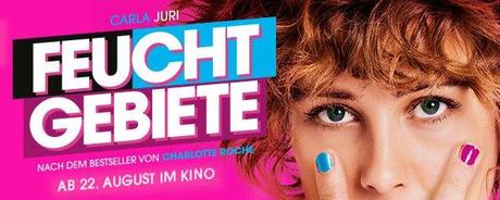Review: FEUCHTGEBIETE - Hinter der Pfui-Bah-Show