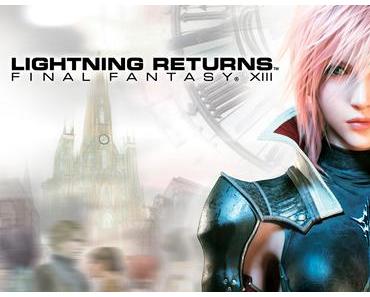 Lightning Returns: Final Fantasy XIII – Launch-Trailer ab sofort öffentlich