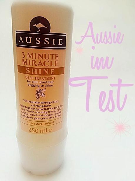 Review: Aussie - 3 Minute Miracle Shine Treatment / Intensivkur