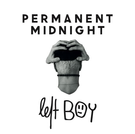 Album der Woche: Permanent Midnight – Left Boy