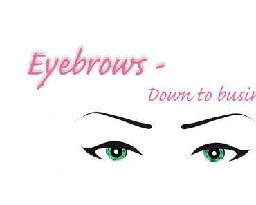 Eyebrows - Down to business