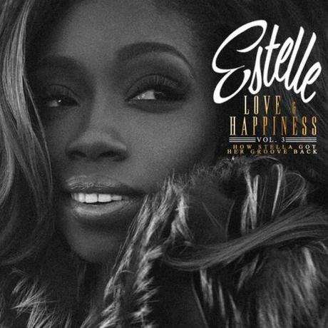 estelle-love-happiness-vol-3-how-stella-got-her-groove-back-ep-cover