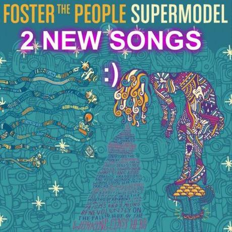 MUSIK NEWS: 2 neue Songs von Foster The People – “Pseudodlogica Fantasia” und “Best Friend”