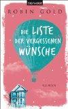 „Die Liste der vergessenen Wünsche“ von Robin Gold…
