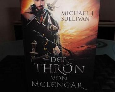 Rezension: Der Thron von Melengar von Michael J. Sullivan