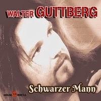 Walter Guttberg - Schwarzer Mann