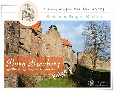 Burg Breuberg - größte Burganlage im Odenwald - Folge 2
