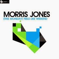 Morris Jones - (This Monday) Feels Like Weekend
