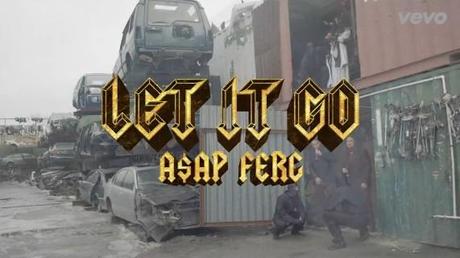 Asap-ferg-let-it-go