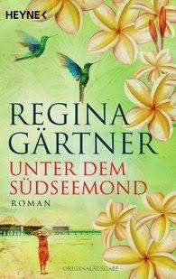 http://www.randomhouse.de/Taschenbuch/Unter-dem-Suedseemond-Roman/Regina-Gaertner/e439702.rhd