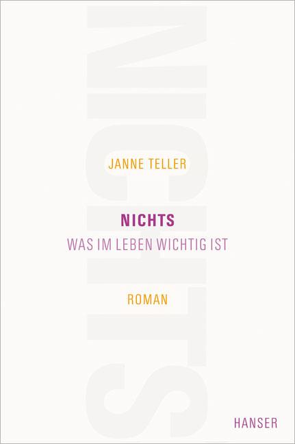 Janne Teller - Nichts. Was im Leben wichtig ist (42. Buch 2013)