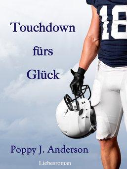 http://poppyjanderson.de/romane/band-2-touchdown-furs-gluck.html