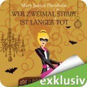 Wer zweimal stirbt, ist länger tot (Betsy Taylor 11) von Mary Janice Davidson