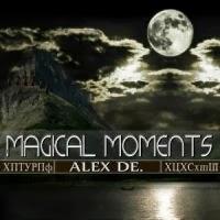 Alex De. - Magical Moments