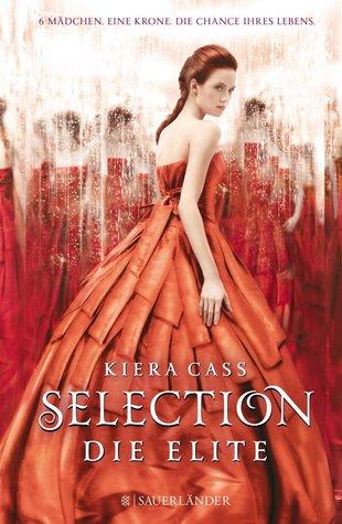 [Rezension] Die Elite von Kiera Cass (The Selection #2)