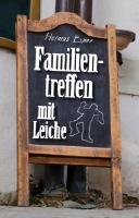[Rezension] “Familientreffen mit Leiche“, Helmut Exner (EPV)