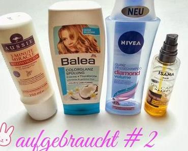 Aufgebraucht #2 Aufgebraucht im Januar, Februar & März