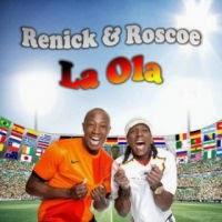 Renick & Roscoe - La Ola (Copa Do Mundo)