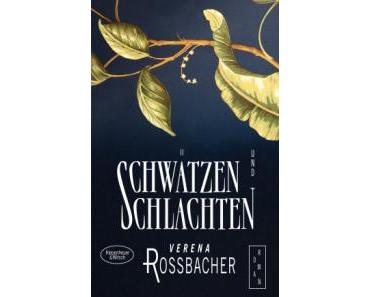 Rezension: Verena Rossbacher – Schwätzen und Schlachten (KiWi 2014)