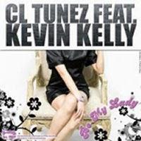 CL TuneZ feat. Kevin Kelly - Be My Lady