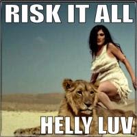 Helly Luv - Risk It All