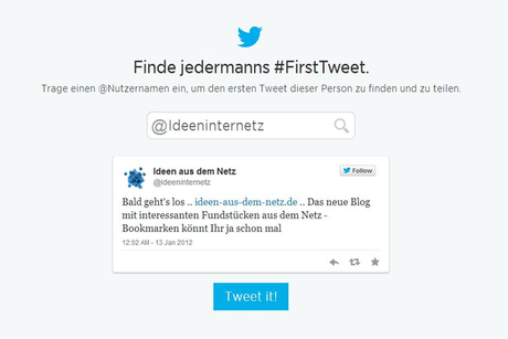 #FirstTweet von Ideeninternetz am 13. Januar 2012