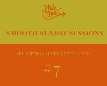 Das Sonntags-Mixtape: Smooth Sunday Session # 7 (free download)