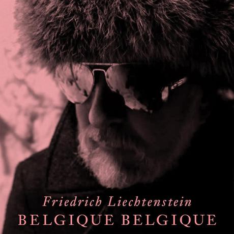 Friedrich Liechtenstein - Belgique, Belgique - Single Cover