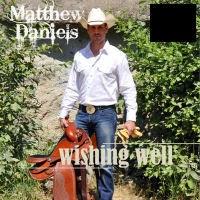 Matthew Daniels - Wishing Well