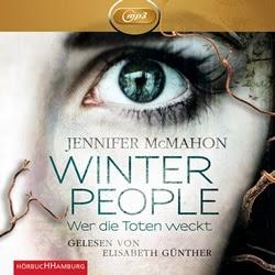 Jennifer McMahon: Winter People - Wer die Toten weckt
