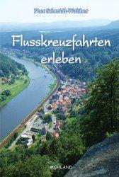 Bücher: "Erlebnis Flusskreuzfahrten" von Dr. Peer Schmidt Walther