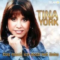 Tina York - Das Mach Ich Doch Mit Links