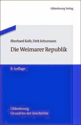 Buchkritik: Die Weimarer Republik von Eberhard Kolb und Dirk Schumann - Oldenbourg Verlag wird schwächer