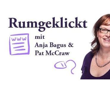 Rumgeklickt - mit Anja Bagus & Pat McCraw