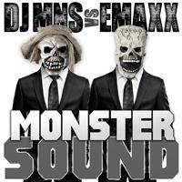 DJ MNS vs. E-Maxx - Monster Sound