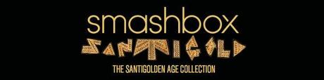 {Smashbox} Santigolden Age LE inkl. Swatches