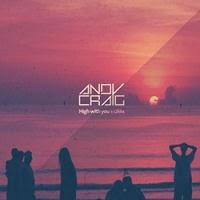 Andy Craig - High With You