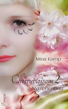 Mina Kamp - Nymphenherz (Cherryblossom #2)