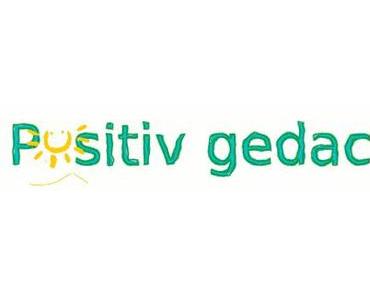 Positiv gedacht 16/2014