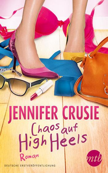 [Rezension] Chaos auf High Heels von Jennifer Crusie
