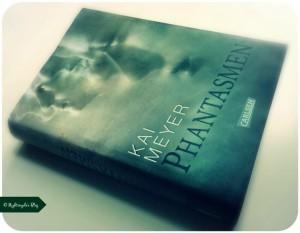 Rezension zu “Phantasmen” von Kai Meyer