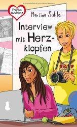 "Interview mit Herzklopfen" von Martina Sahler ist ....