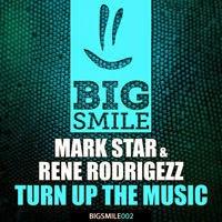 Mark Star & Rene Rodrigezz - Turn Up The Music