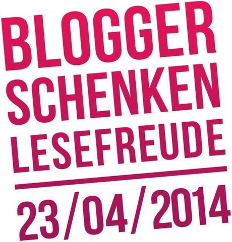Aktion: Blogger schenken Lesefreude zum Welttag des Buches 2014