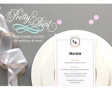 Pretty in Print – Papeterie for Fine Paper Goods